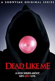 Dead Like Me (2003) copertina