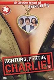 Achtung, fertig, Charlie! (2003) cover