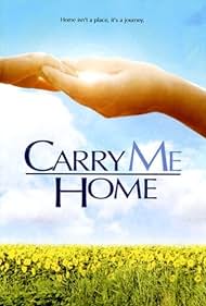 Carry Me Home (2004) carátula