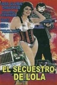 El secuestro de Lola (1986) carátula