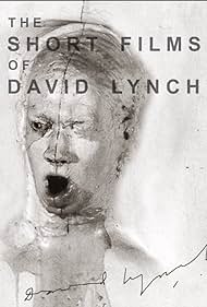 The Short Films of David Lynch Soundtrack (2002) cover