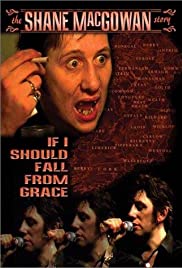If I Should Fall from Grace: The Shane MacGowan Story Colonna sonora (2001) copertina