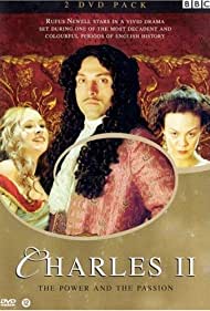 Charles II: The Power & the Passion (2003) cover