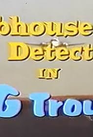 Clubhouse Detectives in Big Trouble (2002) cover