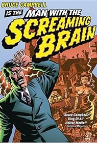 Man with the Screaming Brain (2005) carátula