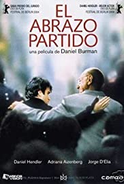 El abrazo partido: L'abbraccio perduto (2004) cover