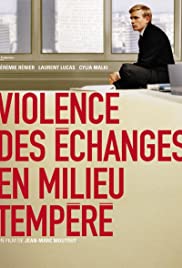 Violence des échanges en milieu tempéré (2003) cover