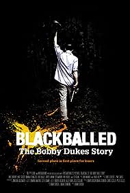 Blackballed: The Bobby Dukes Story (2004) copertina