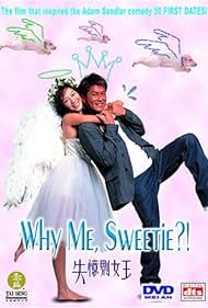 Why Me, Sweetie? (2003) carátula