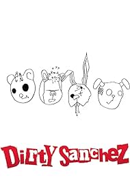 Dirty Sanchez (2002) cover