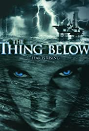 The Thing Below - Das Grauen lauert in der Tiefe (2004) cover