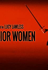 Warrior Women with Lucy Lawless Soundtrack (2003) cover