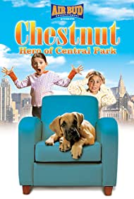 Chestnut: Hero of Central Park (2004) cover