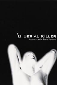 O Serial Killer (2004) carátula