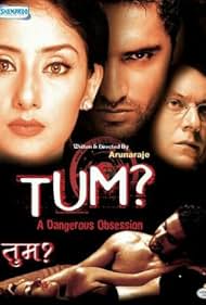 Tum: A Dangerous Obsession Colonna sonora (2004) copertina