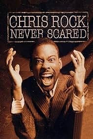 Chris Rock: Never Scared (2004) cover