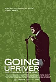 Going Upriver: The Long War of John Kerry (2004) cover