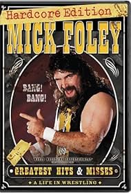 Mick Foley's Greatest Hits & Misses: A Life in Wrestling Soundtrack (2004) cover