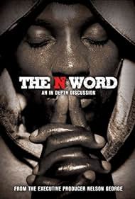 The N Word (2004) carátula