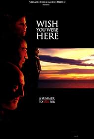 Wish You Were Here Banda sonora (2005) carátula