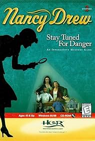 Nancy Drew: Stay Tuned for Danger (1999) cover