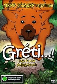 Gréti...! (Egy kutya feljegyzései) (1986) cover