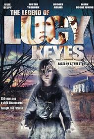 The Legend of Lucy Keyes (2006) cover