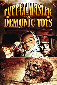 Puppet Master vs Demonic Toys (2004) cover