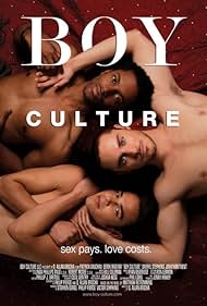 Boy Culture - Sex Pays. Love costs. (2006) cover