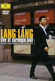 Lang Lang: Live at Carnegie Hall (2004) cover