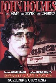 John Holmes: The Man, the Myth, the Legend (2004) cover