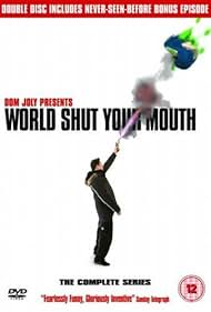 World Shut Your Mouth (2005) carátula