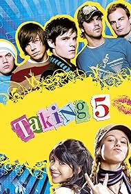 Taking 5 - Una Rock Band in Ostaggio Colonna sonora (2007) copertina