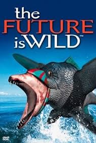 The Future Is Wild Colonna sonora (2003) copertina