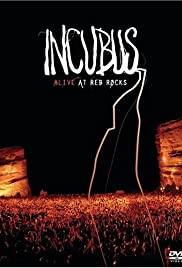 Incubus Alive at Red Rocks (2004) couverture