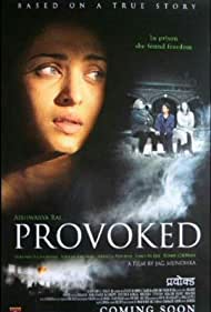 Provoked: A True Story (2006) copertina