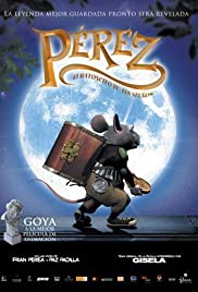 Pérez, el ratoncito de tus sueños (2006) cover