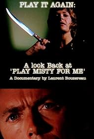 Play It Again: A Look Back at 'Play Misty for Me' Film müziği (2001) örtmek