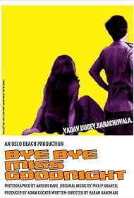 Bye Bye Miss Goodnight Film müziği (2005) örtmek