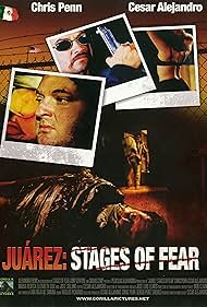 Juarez: Stages of Fear (2006) cover