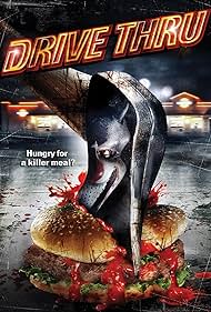 Drive Thru - Fast Food Kills! (2007) cover