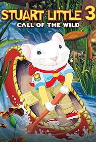 Stuart Little 3 - Un topolino nella foresta (2005) copertina