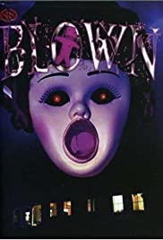 Blown (2005) carátula