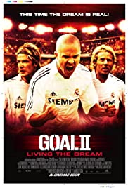 Goal II: Living the Dream (2007) cover