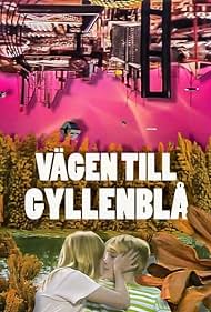 Vägen till Gyllenblå! Soundtrack (1985) cover