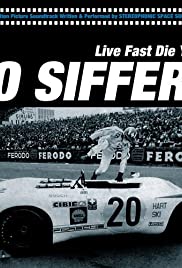 Jo Siffert: Live Fast - Die Young (2005) cover