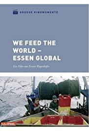 We feed the World - Essen global (2005) cover