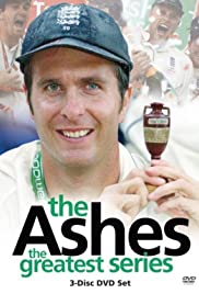 The Ashes: The Greatest Series (2005) cover