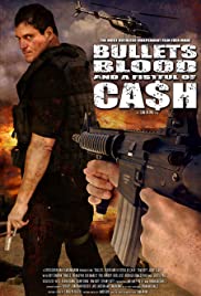 Bullets, Blood & a Fistful of Ca$h (2006) cover