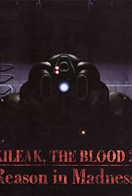 Kileak the Blood 2: Reason in Madness (1995) cover